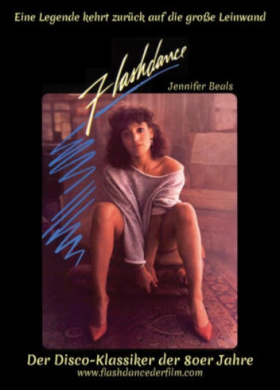 Filmplakat Flashdance - 35 Jahre