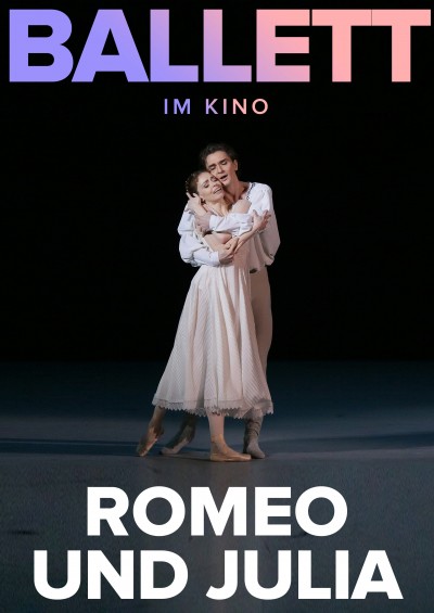 Filmplakat Bolshoi Ballet: Romeo und Julia